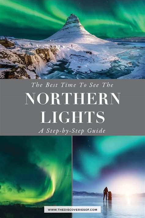 When Is The Best Time To See The Northern Lights – The Discoveries Of