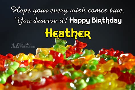 Happy Birthday Heather - AZBirthdayWishes.com