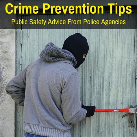 Crime Prevention Tips (Public Safety Advice From Police Agencies)