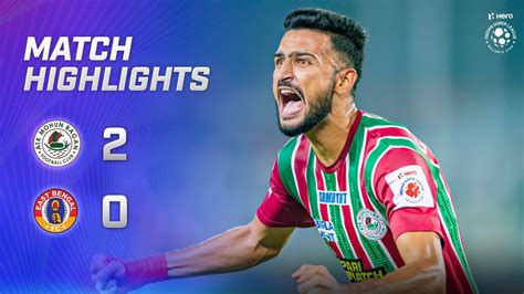 Highlights- ATK Mohun Bagan 2-0 East Bengal FC | MW 4, Hero ISL 2022-23 ...