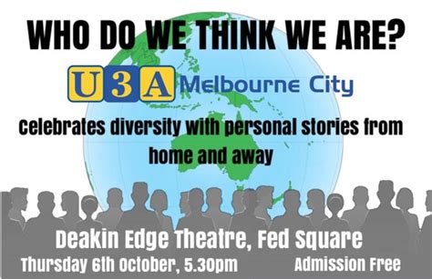 Who Do We Think We Are? – U3A Melbourne City