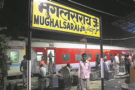 Mughalsarai station renamed to Pandit Deen Dayal Upadhyaya station ...