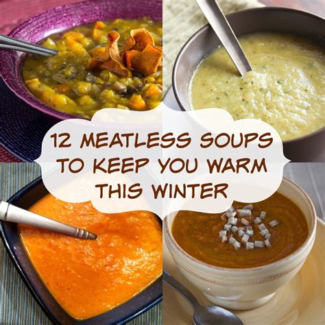 12 Meatless Soup Recipes To Keep You Warm This Winter - Overtime Cook