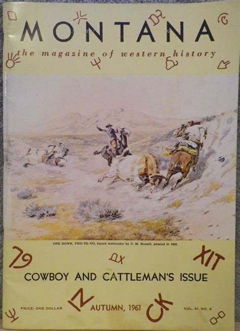 Montana: The Magazine of Western History, Cowboy and Cattleman by ...