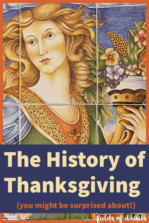 Thanksgiving History- History and the Holidays | Fields of Daisies