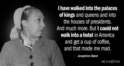 TOP 25 QUOTES BY JOSEPHINE BAKER | A-Z Quotes