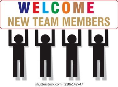 6,160 Welcome New Team Images, Stock Photos & Vectors | Shutterstock