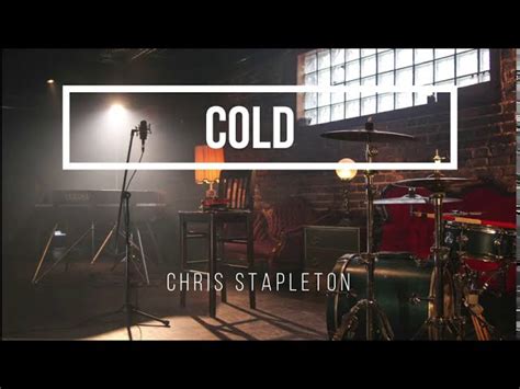 Chris Stapleton - Cold lyrics Chords - Chordify