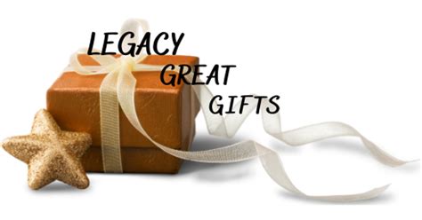 Legacy Great Gifts