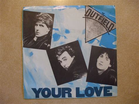 The Outfield - Your Love (Vinyl, 7", 45 RPM, Promo) | Discogs