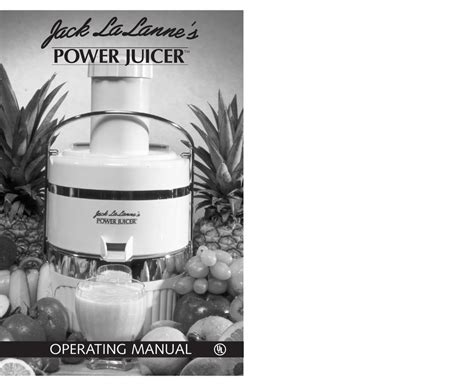 JACK LALANNE'S POWER JUICER OPERATING MANUAL Pdf Download | ManualsLib