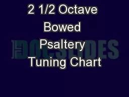 PDF - 2 1/2 Octave Bowed Psaltery Tuning Chart PDF document