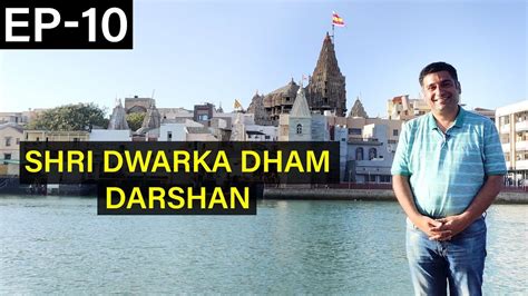 EP 10 Shri Dwarka Dham Temple visit, Khichdi Osaman and market visit ...