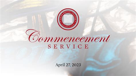 April 27 - Vision Baptist College Commencement Service - YouTube