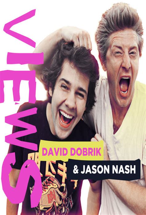 VIEWS with David Dobrik and Jason Nash - TheTVDB.com