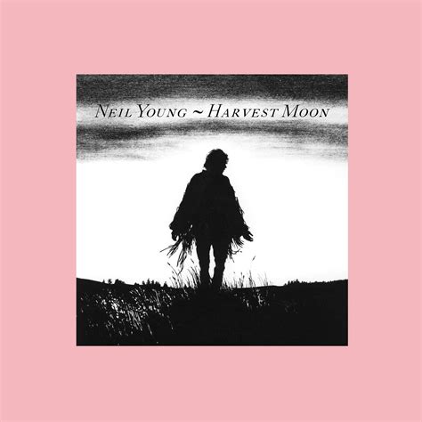 Neil Young – Harvest Moon — markarvin records