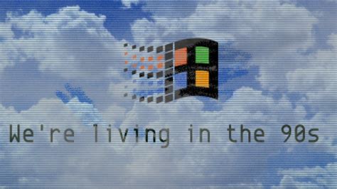 General Vaporwave 1990s Microsoft Windows 95 Windows - We Re Living In The 90s is amazing hd ...