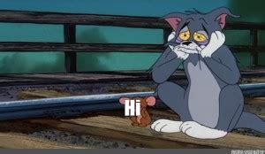 Create meme "sad Tom and Jerry, Tom cat from Tom and Jerry, sad Tom from Tom and Jerry ...