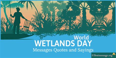 World Wetlands Day Messages Quotes and Sayings