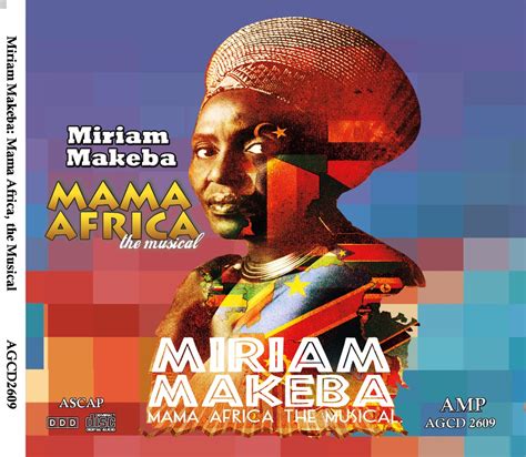 AfriClassical: Miriam Makeba: Mama Africa The Musical from African Music Publishers Documents ...