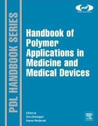 Handbook of Polymer Applications in Medicine and Medical Devices - 1st Edition