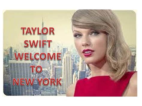 TAYLOR SWIFT WELCOME TO NEW YORK LYRICS | Taylor swift, Taylor, Lyrics