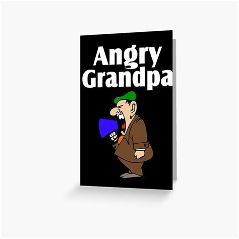 Angry Grandpa Rip Greeting Cards | Redbubble