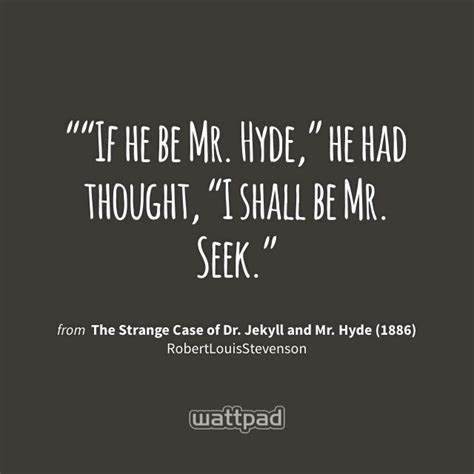 Dr Jekyll And Mr Hyde Quotes - ShortQuotes.cc