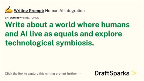 Writing Prompt: Human AI Integration • DraftSparks