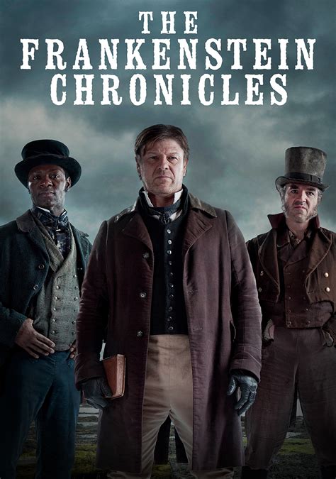 Chrichton's World: The Frankenstein Chronicles (2015) with Sean Bean / Season 1: Refreshing take ...