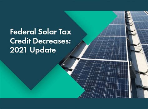 The Federal Solar Tax Credit: Get Updated for 2021