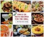 Cinco de Mayo Recipes for the Grill - Derrick Riches