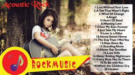 Greatest Acoustic Rock Ballads | Best Slow Rock Songs Of All Time ...