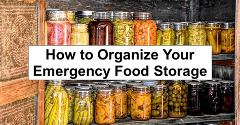 How to Organize Your Emergency Food Storage – reThinkSurvival.com