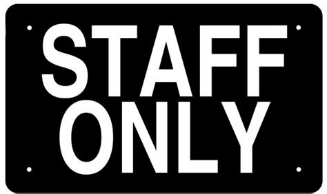 STAFF ONLY SIGN (BLACK BACKGROUND ALUMINUM SIGN IDEAL FOR NYC) | YOUR ...