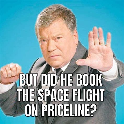 william-shatner-meme-priceline-blue-origin-space-flight - Tom Dwyer ...