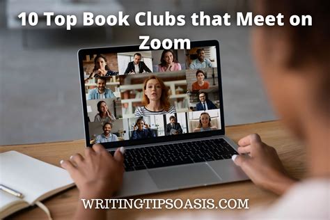 10 Top Book Clubs that Meet on Zoom - Writing Tips Oasis - A website ...