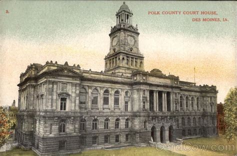 Polk County Courthouse Des Moines, IA