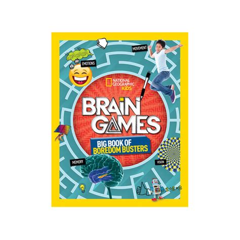 National Geographic Kids Brain Games: Big Book of Boredom Busters