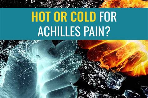 Is ice or heat better for Achilles tendonitis?