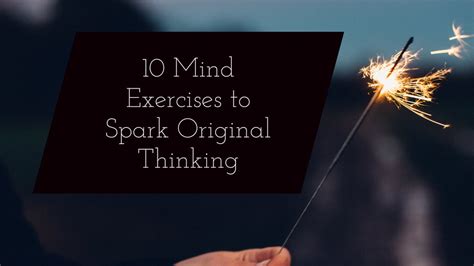 10 Exercises to Spark Original Thinking and Unleash Creativity – CreativeLive Blog