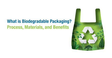 Biodegradable Packaging, What is it? | Meyers