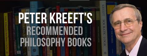 Peter Kreeft's Recommended Philosophy Books | Brandon Vogt