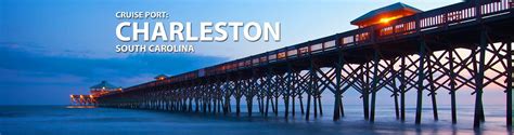 Charleston, South Carolina Cruise Port, 2019, 2020 and 2021 Cruises ...