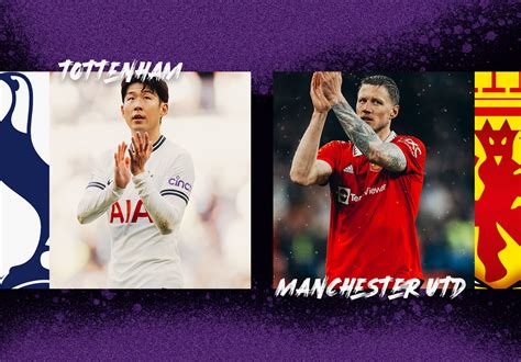 Tottenham vs Man United: Prediction and Stats | The Analyst