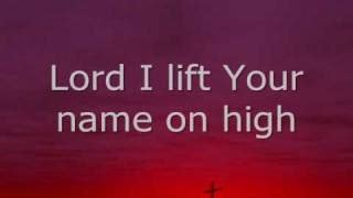 LORD I LIFT YOUR NAME ON HIGH Lyrics - MERCYME | eLyrics.net