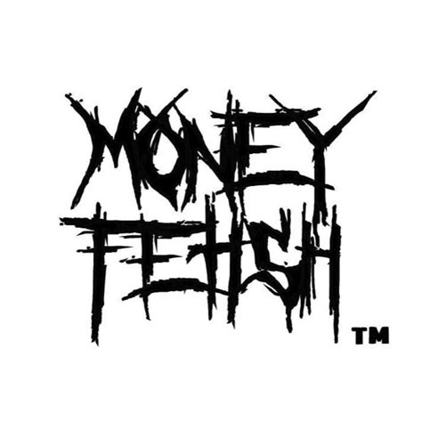 Money Fetish