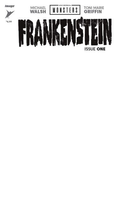 Universal Monsters: Frankenstein #1 Blank Variant - TN Comic Collector