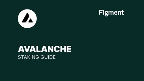 Avalanche: Staking Guide - Figment