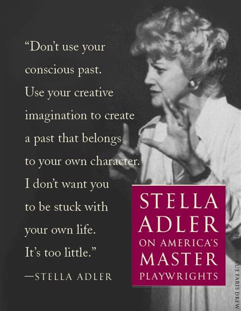 Stella Adler on America's Master Playwrights | Acting quotes, Actor quotes, Acting lessons